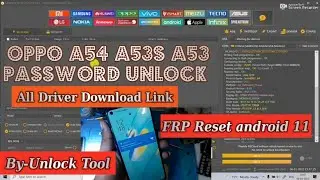 Oppo A54 ( CPH2239) Password & FRP Reset By Unlock Tool || All Driver Download Link