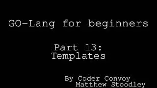 Golang for beginners: -Templates