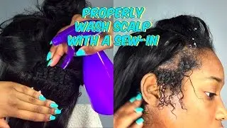 SEW-IN WASH DAY ROUTINE! | NATURAL HAIR