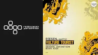Riesen feat. Haptic - Vulture Tourist [Dear Deer]
