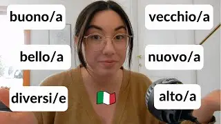 6 Italian adjectives that change meanings based on position in a sentence (ITA audio, subs)