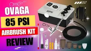 Ovaga 85psi Airbrush Kit Review