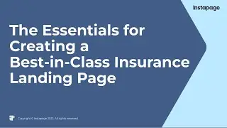 The Essentials for Creating a Best-in-Class Insurance Landing Page