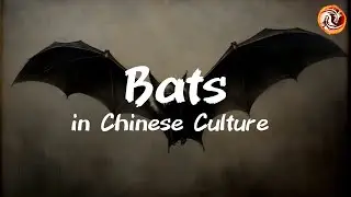 Bats in Chinese Culture and Feng Shui