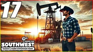 I Bought The Most Expensive Ranch To Build The Biggest Oil Machine - Ranch Simulator  #17