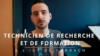 Présentation de mon poste de Technicien à l'IUT de Forbach