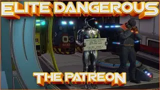 🎬Elite Dangerous: The Patreon