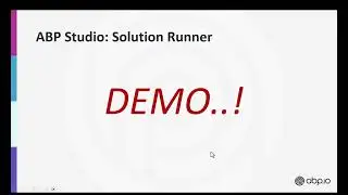 Demo: Running and Developing Microservice Applications with ABP Studio Solution Runner