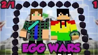 Minecraft Mini game-Egg Wars #1 (2/1) 
