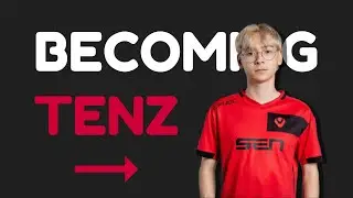 The Art of Becoming TenZ