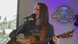 Laurie Michelle live at Mighty River Brewing Part 1