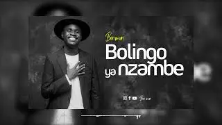 Ben Man - BOLINGO YA NZAMBE