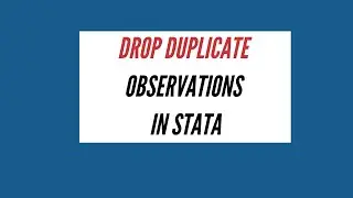 How to delete duplicate observations in Stata | Stata Tutorial