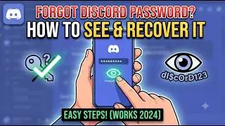 How To See Your Discord Password | Recover Discord Password If You Forget It