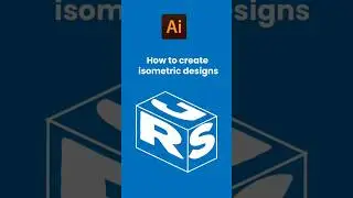 How to Create Stunning Isometric Text Designs in Adobe Illustrator