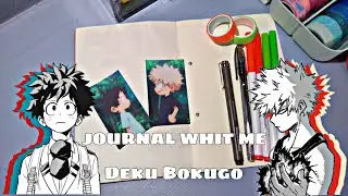 JOURNAL WHIT ME (Midoriya y Bakugo)🔥⚡