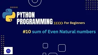 Python Program to Calculate the Sum of N Even Natural Numbers