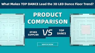 What Makes TOP DANCE Lead the 3D LED Dance Floor Trend?