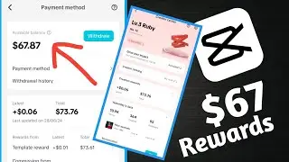 CAPCUT template rewards $ how I got this?