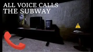 All voice calls in the The Subway | The Intruder [ROBLOX]