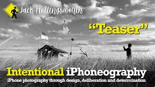 Jack Hollingsworth – Intentional iPhoneography 