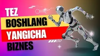 Noyob biznes, birinchilardan boshlang!