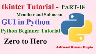 Create Menubar and SubMenu  in Tkinter -a Tookit For GUI | Python beginners tutorial in Hindi | Urdu