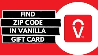 How Can You Find ZIP Code In Vanilla Gift Card