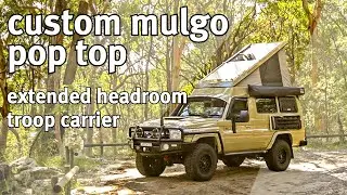 Custom Mulgo Pop Top for Extended Headroom - Toyota Land Cruiser Troop Carrier