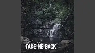 Take Me Back (Emiz Remix)