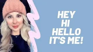 Hi Hello How are you? Here I am, back again.