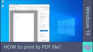 How to print to PDF in Windows 10?