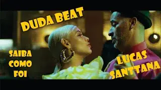 Como foi atuar no clipe de Lucas Santtana ft. Duda Beat