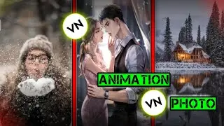 VN photo animation in mobile|how to edit photo in VN appi in Hindi #vn #vnvideoeditor #editing