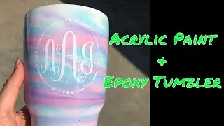 First time using Acrylic Paint on Tumblers - Acrylic Paint Swirl on a Tumbler - EASY Tutorial