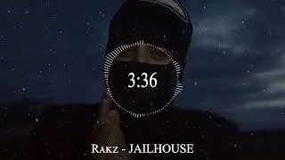 Rakz - JAILHOUSE