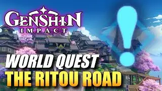 Genshin Impact - The Ritou Road (World Quest Guide)