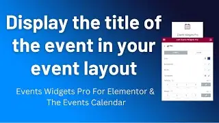 Event Title Element || Events Widgets Pro for Elementor & The Event Calendar