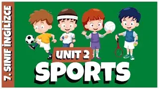 7. Sınıf İngilizce 2.Unite SPORTS | Ünite Kelimeleri, Quiz ve Konu Özeti + PDF