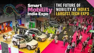 Gear up for Smart Mobility India Expo 2025