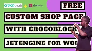 Create custom shop page with CROCOBLOCK JetWidgets for Elementor and WooCommerce tutorial.