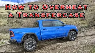 Overheated Transfercase! 2022 Ram Rebel G/T Off Road