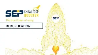 Why and how to use Deduplication with SEP sesam (Lang_EN)