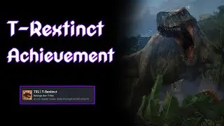 Tomb Raider I-III Remastered - T-Rextinct [Achievement Guide]