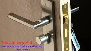 How to Prepare Wooden Sliding Door Details Part 4 @ The Joinery Hub