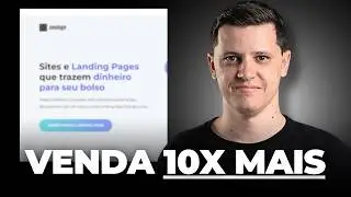 Landing Page que Converte 10x Mais – Passo a Passo Completo