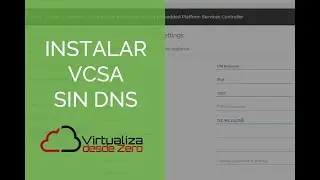 Instalar VCSA SIN DNS