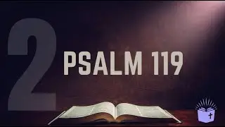 📖  Psalm 119,9-16 (BETH)    |    Teil - 2