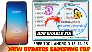 Samsung FRP Bypass Tool 2025 Android 14/13/12 Latest Security | Adb Enable Fail Fixed✅