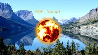 ZEST - You & I